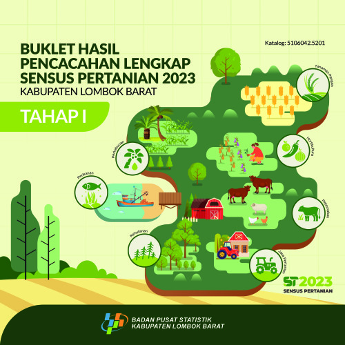 Buklet Hasil Pencacahan Lengkap Sensus Pertanian 2023 (Tahap I) Kabupaten Lombok Barat