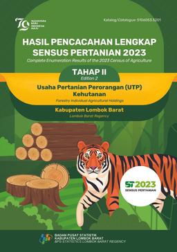 Complete Enumeration Results Of The 2023 Census Of Agriculture - Edition 2 Forestry Individual Agricultural Holdings Lombok Barat Regency