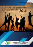 Statistik Kesejahteraan Rakyat Kabupaten Lombok Barat 2018