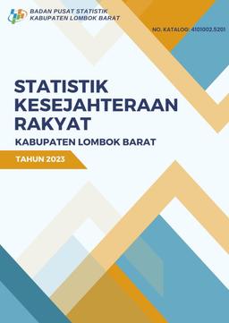 Statistik Kesejahteraan Rakyat Kabupaten Lombok Barat 2023