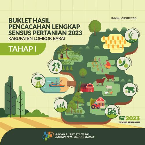 Buklet Hasil Pencacahan Lengkap Sensus Pertanian 2023 (Tahap I) Kabupaten Lombok Barat