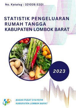 Household Expenditure Statistics Of Lombok Barat Regency 2023