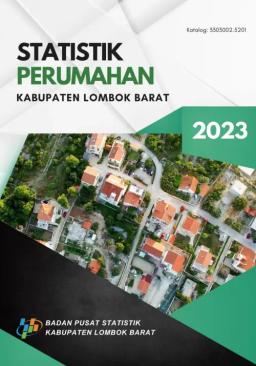 Statistik Perumahan Kabupaten Lombok Barat 2023