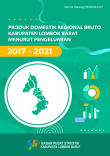 Produk Domestik Regional Bruto Kabupaten Lombok Barat Menurut Pengeluaran 2017-2021